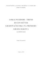 LOKALNI IZBORI-TREND DUGOVJEČNIH GRADONAČELNIKA NA PRIMJERU GRADA ĐAKOVA