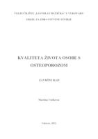 KVALITETA ŽIVOTA OSOBA S OSTEOPOROZOM