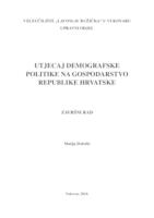 UTJECAJ DEMOGRAFSKE POLITIKE NA GOSPODARSTVO REPUBLIKE HRVATSKE