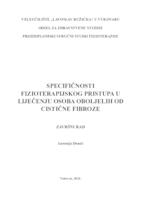 SPECIFIČNOSTI FIZIOTERAPIJSKOG PRISTUPA U LIJEČENJU OSOBA OBOLJELIH OD CISTIČNE FIBROZE