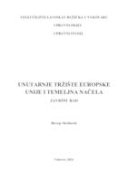 UNUTARNJE TRŽIŠTE EUROPSKE UNIJE I TEMELJNA NAČELA