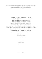 PRIMJENA KONCEPTA PROPRIOCEPTIVNE NEUROMUSKULARNE FACILITACIJE U REHABILITACIJI SPORTSKIH OZLJEDA