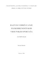 RAZVOJ I ODRŽAVANJE FLEKSIBILNOSTI KOD VRHUNSKIH SPORTAŠA