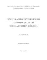 FIZIOTERAPIJSKE INTERVENCIJE KOD OBOLJELIH OD OSTEOARTITISA KOLJENA