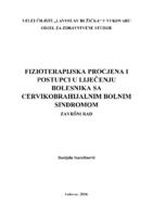 FIZIOTERAPIJSKA PROCJENA I POSTUPCI U LIJEČENJU BOLESNIKA SA CERVIKOBRAHIJALNIM BOLNIM SINDROMOM