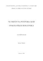 NUTRITIVNA POTPORA KOD ONKOLOŠKIH OBOLJENJA