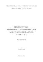 DIJAGNOSTIKA I REHABILITACIJSKO LIJEČENJE NAKON VESTIBULARNOG NEURITISA