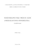 FIZIOTERAPIJSKI PROCES KOD ANKILOZATNOG SPONDILITISA