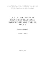 UTJECAJ VJEŽBANJA NA PREVENCIJU I LIJEČENJE SARKOPENIJE KOD STARIJIH OSOBA