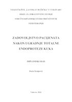 ZADOVOLJSTVO PACIJENATA NAKON UGRADNJE TOTALNE ENDOPROTEZE KUKA