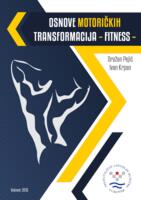 Osnove motoričkih transformacija-fitness