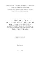 TJELESNA AKTIVNOST I KVALITETA ŽIVOTA VEZANA ZA ZDRAVLJE KOD UČENIKA ZAVRŠNIH RAZREDA SREDNJE ŠKOLE PREGRADA