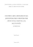 prikaz prve stranice dokumenta VESTIBULARNA REHABILITACIJA JEDNOSTRANIH I OBOSTRANIH OŠTEĆENJA OSJETILA ZA RAVNOTEŽU