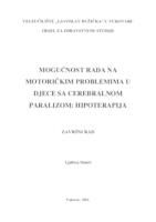 prikaz prve stranice dokumenta MOGUĆNOSTI RADA NA MOTORIČKIM PROBLEMIMA U DJECE SA CEREBRALNOM PARALIZOM: HIPOTERAPIJA