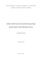 prikaz prve stranice dokumenta SPECIFIČNOSTI FIZIOTERAPIJE KOD DJEČJIH PRIJELOMA