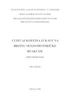 prikaz prve stranice dokumenta UTJECAJ KOFEINA IZ KAVE NA BRZINU SENZOMOTORIČKE REAKCIJE