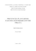 prikaz prve stranice dokumenta PREVENCIJA PLANTARNOG FASCITISA KOD REKREATIVNIH TRKAČA