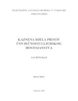 prikaz prve stranice dokumenta KAZNENA DJELA PROTIV ČOVJEČNOSTI I LJUDSKOG DOSTOJANSTVA