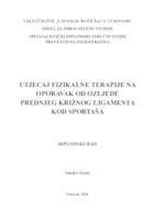 prikaz prve stranice dokumenta UTJECAJ FIZIKALNE TERAPIJE NA OPORAVAK OD OZLJEDE PREDNJEG KRIŽNOG LIGAMENTA KOD SPORTAŠA