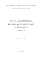 prikaz prve stranice dokumenta ZNAČAJ KONDICIJSKOG TRENINGA KOD VRHUNSKIH NOGOMETAŠA