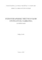 prikaz prve stranice dokumenta FIZIOTERAPIJSKI TRETMAN KOD EWINGOVOG SARKOMA